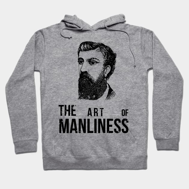 The Art Of Manliness Hoodie by PopCycle